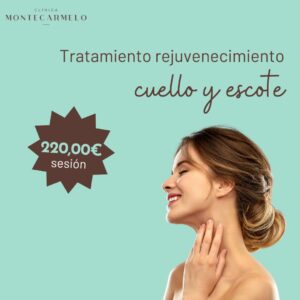 Tratamiento rejuvenecimiento cuello y escote